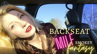 Clips 4 Sale - Your MILF Pulls You Into Backseat for Smokey Fantasy