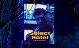 Select Hotel (1996) snapshot 25