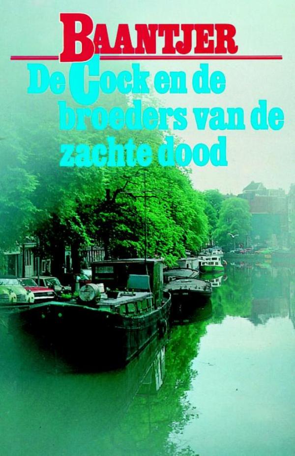 De Cock en de broeders van de zachte dood (E-book)