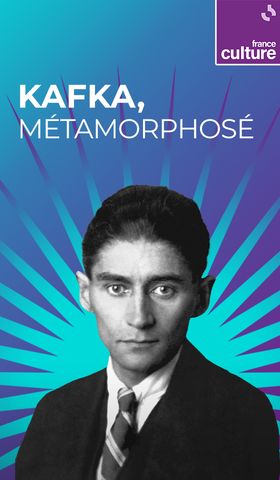 Kafka, métamorphosé