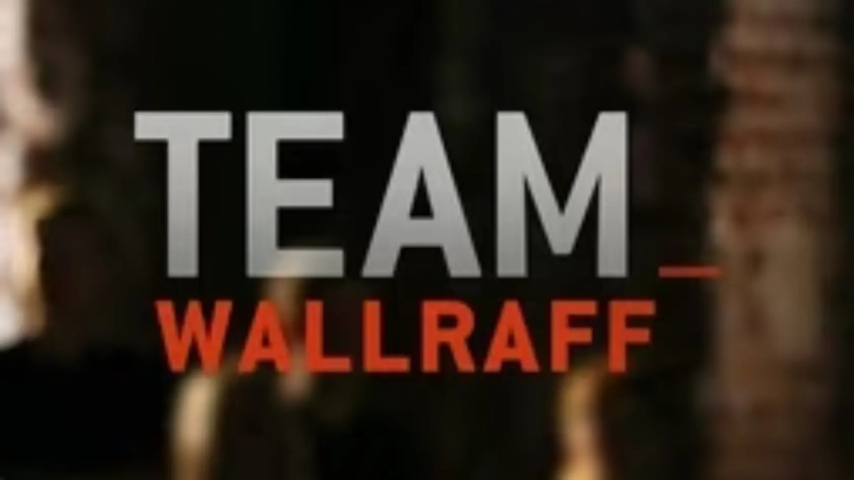 Team Wallraff