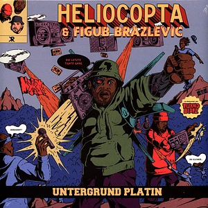 Heliocopta & Figub Brazlevic - Untergrund Platin