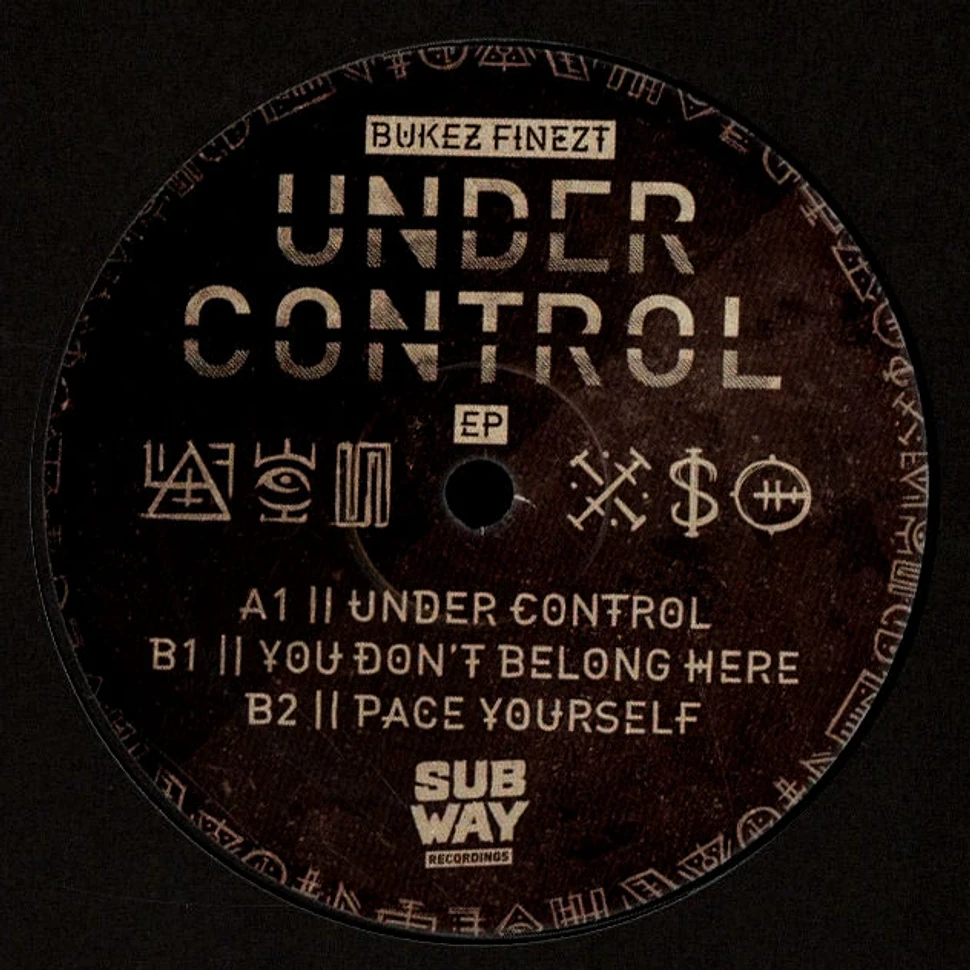 Bukez Finezt - Under Control EP