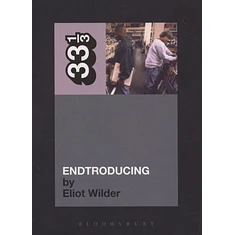 DJ Shadow - Endtroducing by Eliot Wilder