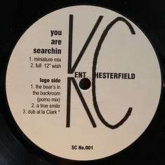 Kent Chesterfield - You Are Searchin