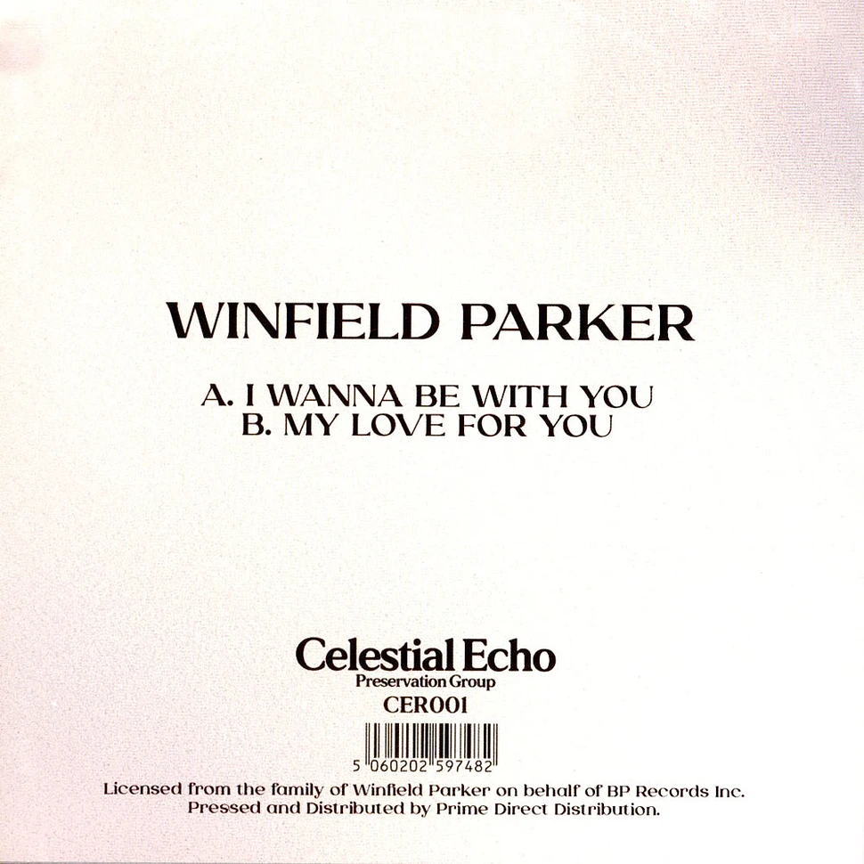 Winfield Parker - I Wanna Be With You / My Love For You Record Store Day 2024 Edition