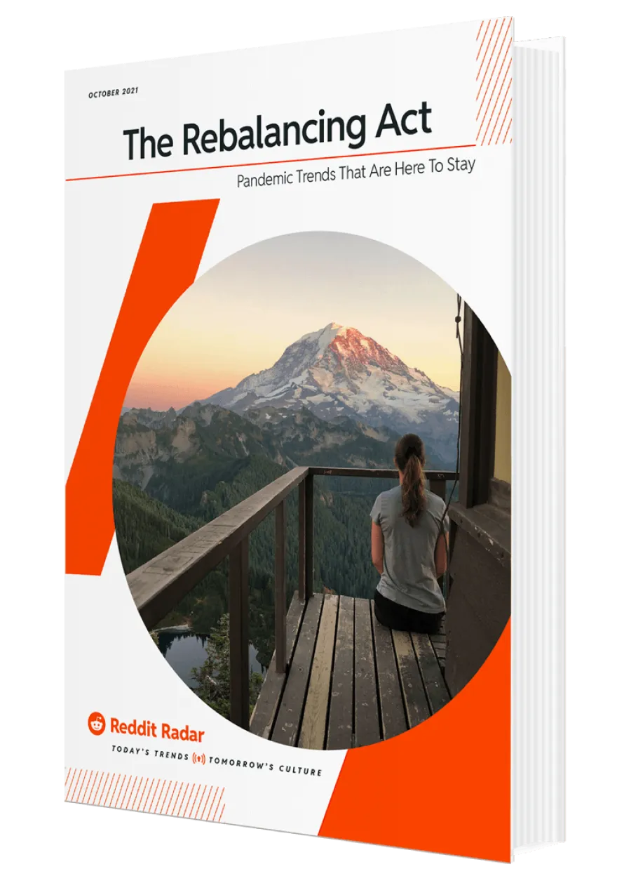 A mockup of a Reddit Radar book titled The Balancing Act: Pandemic Trends that are Here to Stay.