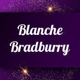 Blanche Bradburry