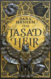 Icon image The Jasad Heir: The Egyptian-inspired enemies-to-lovers fantasy and Sunday Times bestseller