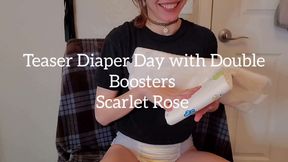 Teaser Diaper Day with Double Boosters