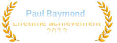 2013 Paul Raymond Lifetime Achievement Award
