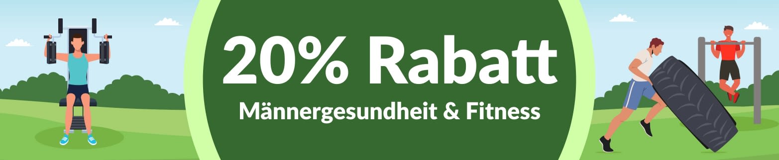 20% RABATT MÄNNERGESUNDHEIT & FITNESS