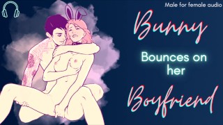 [M4F] Bunny skáče na péro svého přítele [Chvála] [Roleplay audio pro ženy]