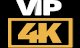 VIP 4K