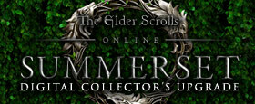 The Elder Scrolls Online: Summerset - Digital Collector's Upgrade