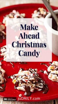 Make Ahead Christmas Candy