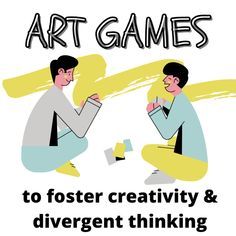 Ken Robinson, Divergent Thinking, Art Teacher Resources, High School Art Lessons, Middle School Art Projects, Art Lessons Middle School, Art Games, Arts Integration, Get In The Mood