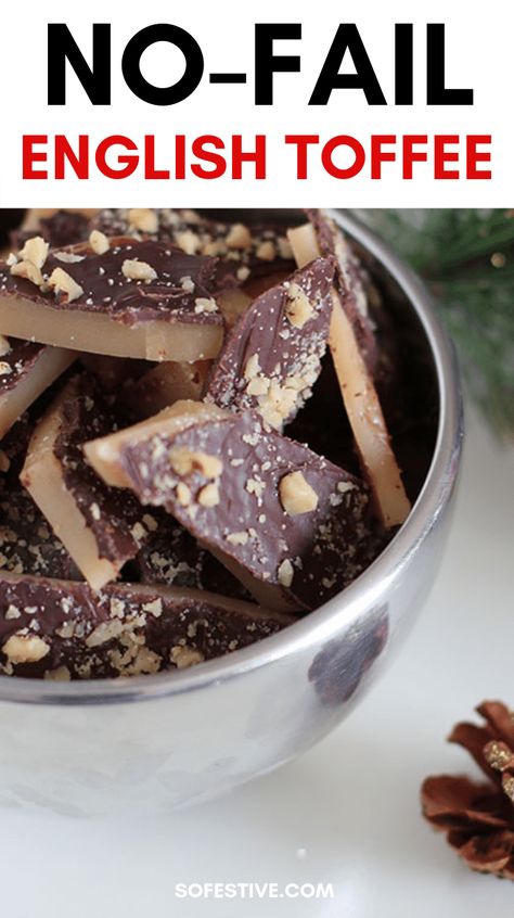 No Fail Toffee Recipe, Best Toffee Ever - Super Easy, Toffee Christmas Candy, How To Make Toffee Brittle, Chocolate Covered Toffee, Almond Toffee Brittle, Easy English Toffee Recipe, Soft English Toffee Recipe, Diy Toffee Candy