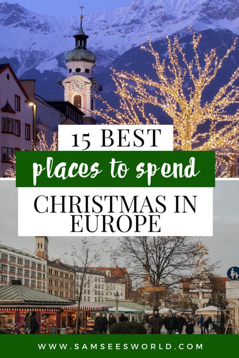 15 Best Places to Spend Christmas in Europe. Natal, Places To Travel For Christmas, Christmas Vacation Destinations, Places To Visit For Christmas, Christmas Destinations Europe, Places To Visit At Christmas Time, Christmas Travel Destinations, Places To Visit During Christmas, Best Places To Visit At Christmas