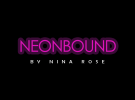 Neonbound by Nina Rose – The Birthday Bash