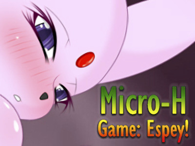 Fatelogic - Micro-H Game: Espey! Final Porn Game