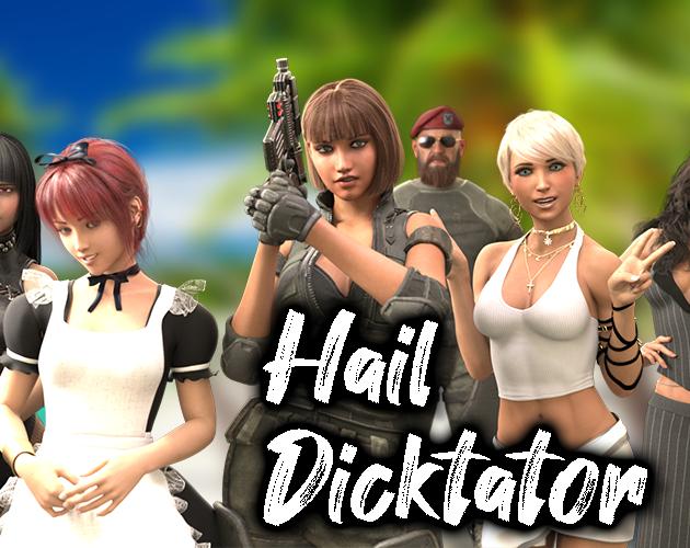 Hachigames - Hail Dicktator Ver.0.68.1 Win/Mac/Linux Porn Game
