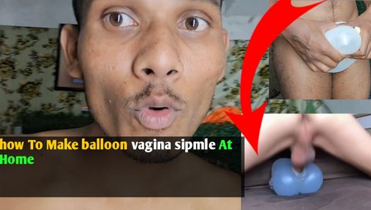 Wie man ballon-vagina zu hause trinkt