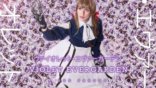 VRCosplayX Busty Angel Youngs As VIOLET EVERGARDEN Showing Her Gratitude VR Porn