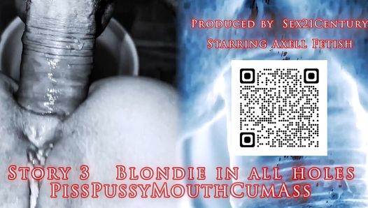 Geschichte # 3. Blonde MILF wird in alle löcher gefickt. Pissen in mund und muschi, sperma in ihren arsch.