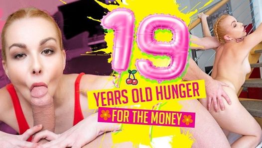 19 -jarige honger naar geld