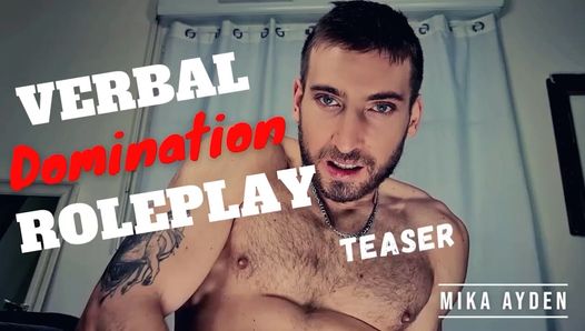 ROLEPLAY : Verbal Domination - MIKA AYDEN