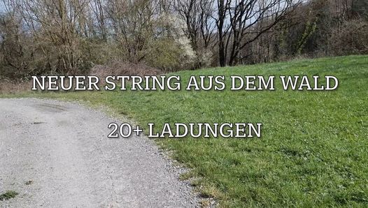 Fremden String im Wald entdeckt und in über 20 Ladungen getränkt