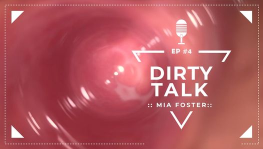 Bitte, komm in meine muschi ... Dirty Talk und heiße muschi spreizen und interne kamera (Dirty talk # 4)