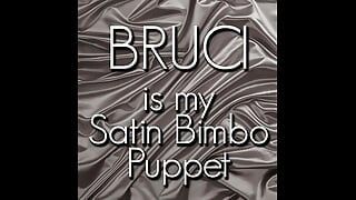 Bruci ist meine satin-schlampen-marionette