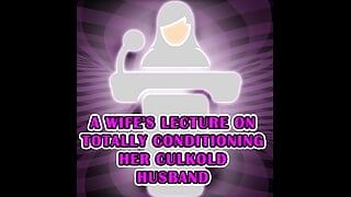 Una lezione di una moglie sul totalmente condizionata il marito culkold