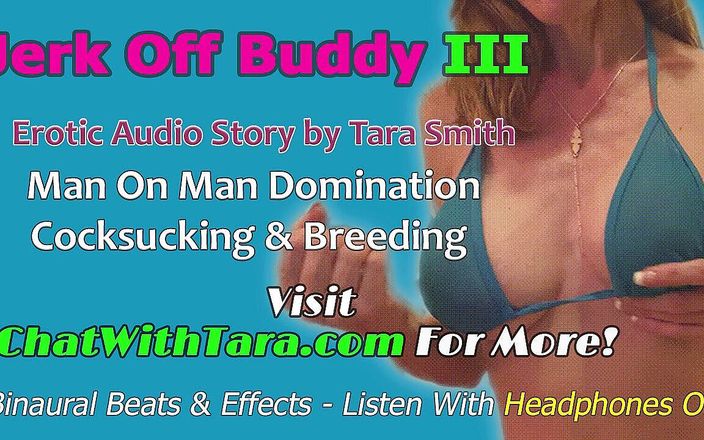 Dirty Words Erotic Audio by Tara Smith: Audio Only - Jerk off buddy iii man on man domination...