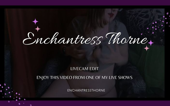 EnchantressThorne: Sexy amateurshow vanaf november