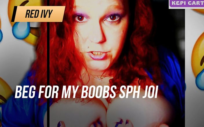 Red Ivy: मेरे स्तनों के लिए भीख मांगना sph joi