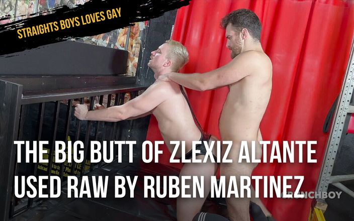 Straights boys loves gay: Zlexiz Altanteの大きなお尻は、Ruben Martinezによって生で使用されます