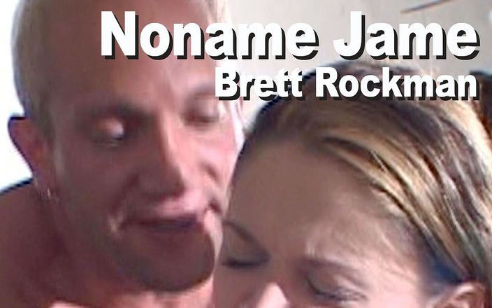 Edge Interactive Publishing: Noname jane &amp;amp; Brett Rockman: bú, đụ hậu môn bắn tinh