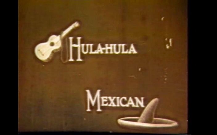 Vintage Usa: Cảnh làm tình cổ điển ban đầu - Hulahula Mexico!