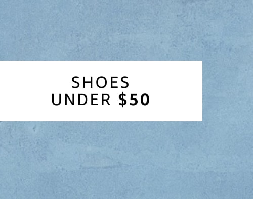 Shoes Under $50