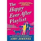 The Happy Ever After Playlist (The Friend Zone Book 2)