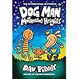 Dog Man: Mothering Heights: A Graphic Novel (Dog Man #10): From the Creator of Captain Underpants (10)