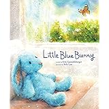Little Blue Bunny: A Heartwarming Friendship Book for Children (Little Heroes, Big Hearts)