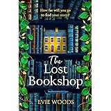 The Lost Bookshop: The most charming and uplifting novel for 2024 and the perfect gift for book lovers!