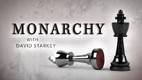 Monarchy With David Starkey thumbnail
