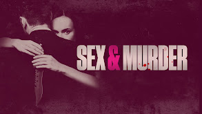 Sex & Murder thumbnail