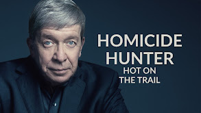 Homicide Hunter: Hot on the Trail thumbnail