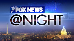 Fox News at Night With Shannon Bream thumbnail